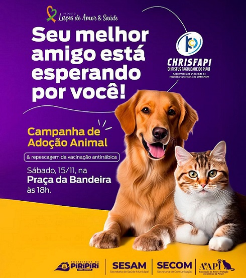 Chrisfapi realiza Feira de Adoção e Vacinação Antirrábica em Piripiri